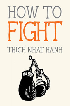 How to Fight by Thich Nhat Hanh book cover