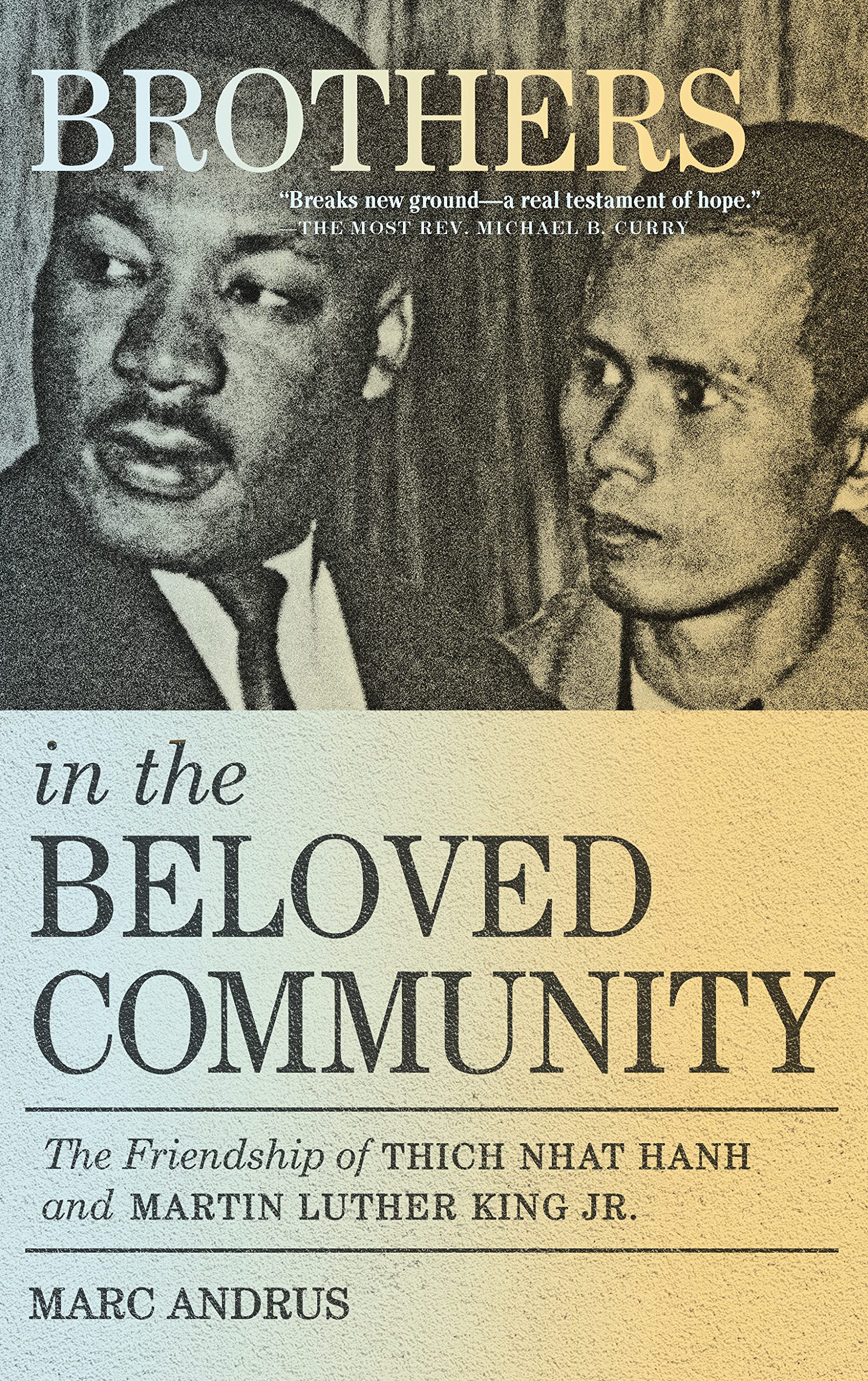 Brothers in the Beloved Community – The Plum Village Shop