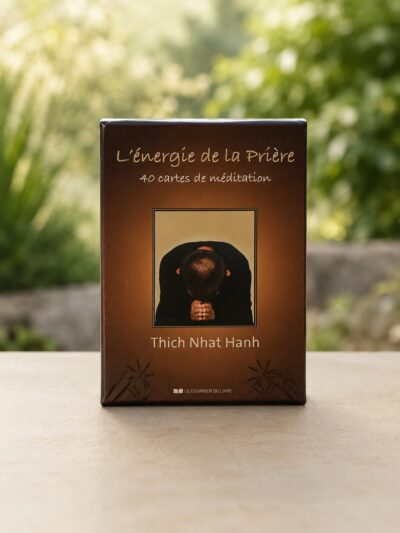 L'énergie de la Prière : coffret de 40 cartes de méditation